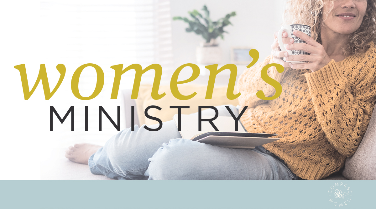 Compass Women - Compass Bible Church