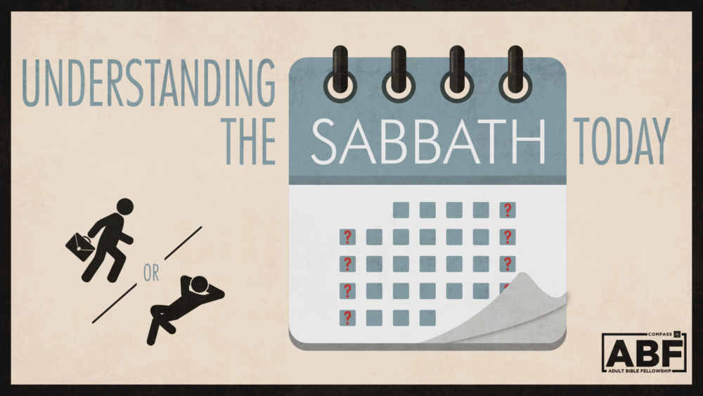 Understanding the Sabbath Today Image