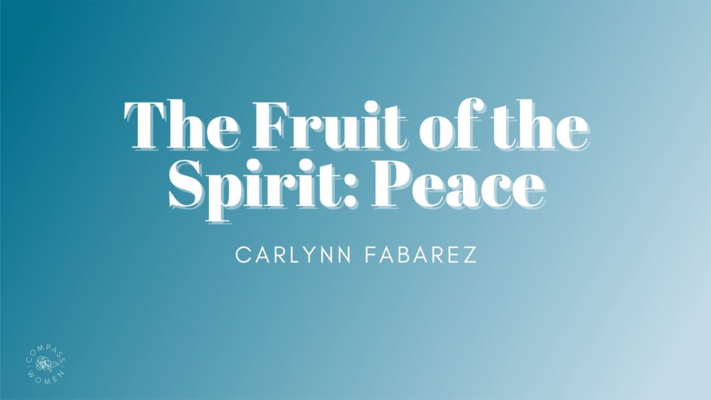The Fruit of the Spirit: Peace Image