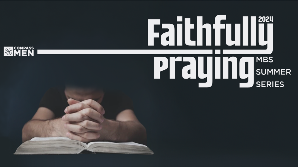 Faithfully Praying: Planning a Faithful Prayer Life Image